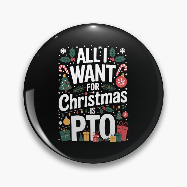 Item preview, All I Want for Christmas is PTO Funny Christmas designed and sold by BakeryDozen.