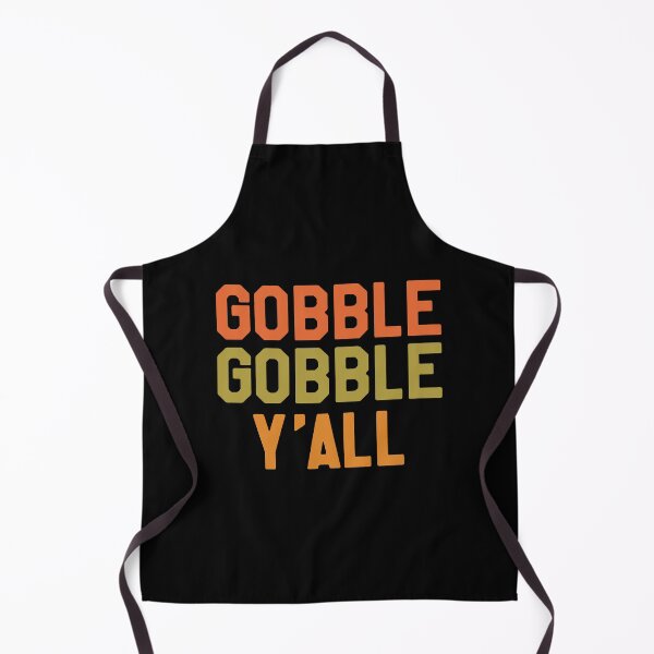 Item preview, Thanksgiving Day Turkey - Gobble Gobble Yall  designed and sold by phyllishayes.