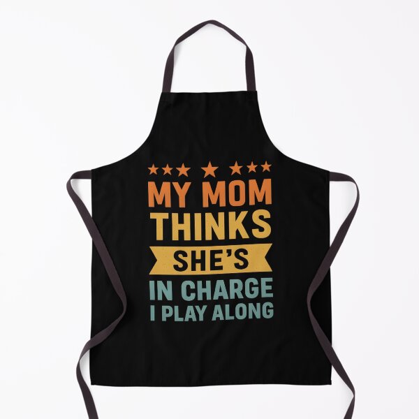 Item preview, My Mom Thinks She's in Charge I Play Along designed and sold by hemagamo.