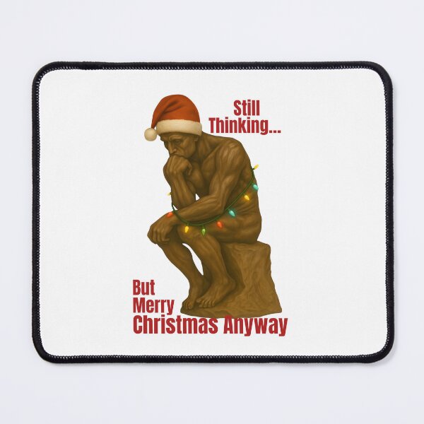 Item preview, The Thinker Christmas Parody – Funny Festive Art designed and sold by SVALANART.