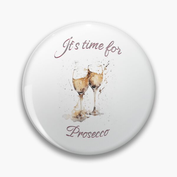 Item preview, Time for Prosecco designed and sold by djdandart.