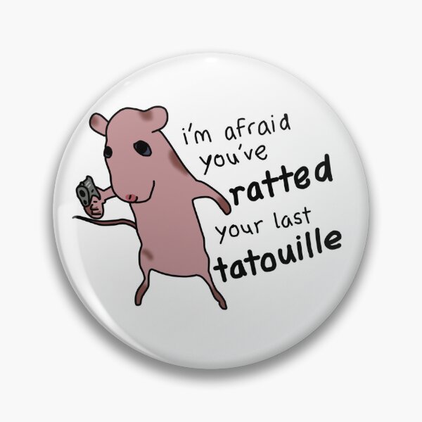 Item preview, I’m afraid you’ve ratted your last tatouille designed and sold by ellafildes.