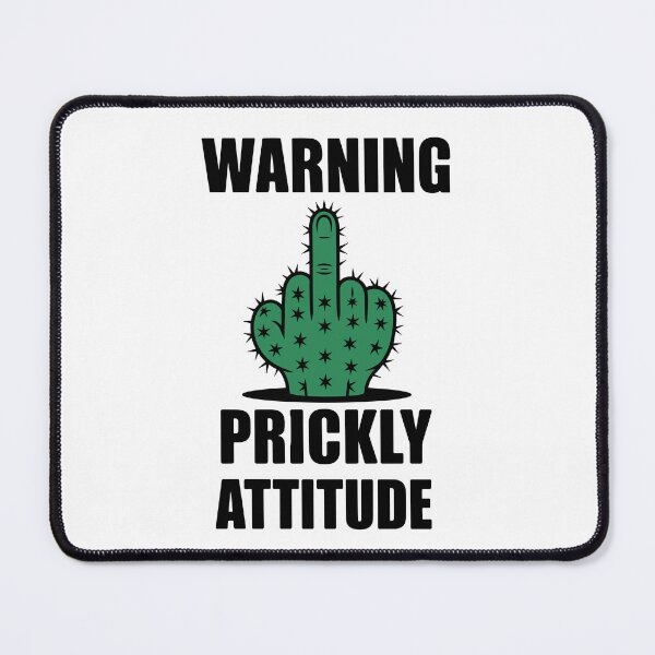 Item preview, Warning Prickly Attitude - — Funny Cactus Middle Finger designed and sold by JPees.