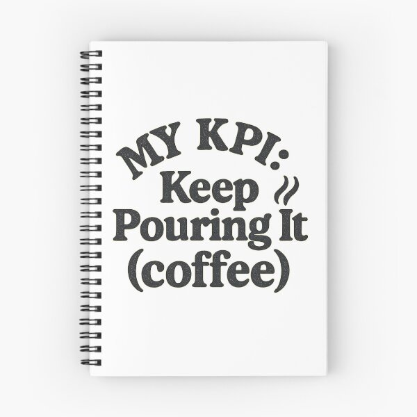 Item preview, KPI KEEP POURING IT – Funny Coffee Shirt designed and sold by ALEXA-Studio.