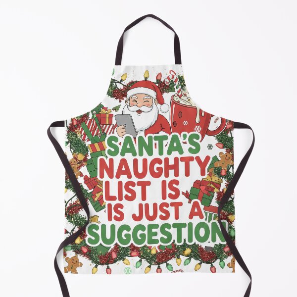 Item preview, Santa's Naughty List Is Just A Suggestion Christmas Humor designed and sold by zoughlal.
