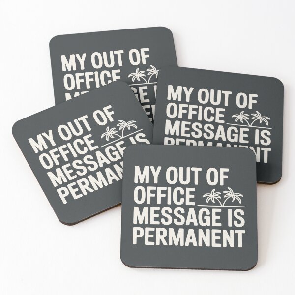 Item preview, My Out of Office Message Is Permanent – Palm Tree Escape Statement designed and sold by SplashTastic.