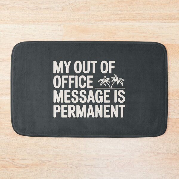 Item preview, My Out of Office Message Is Permanent – Palm Tree Escape Statement designed and sold by SplashTastic.