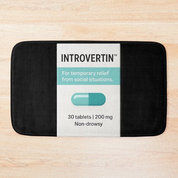 Item preview, Introvertin™ – For Socially Overloaded Humans Mental Health Humor designed and sold by pharmafeels.