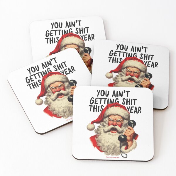 Item preview, Vintage Santa Claus You Ain't Getting Shit designed and sold by BUABUABUA.