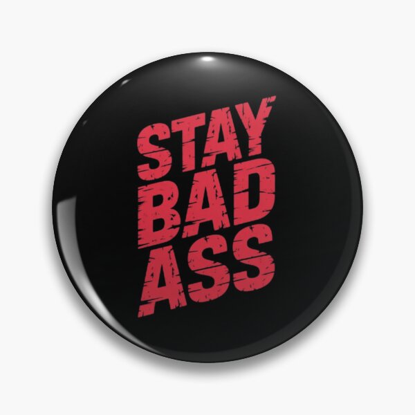 Item preview, Stay Badass – Bold Red Motivational designed and sold by vvcreativedesigns.