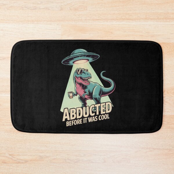 Item preview, Abducted Before It Was Cool T-Rex UFO designed and sold by k3rstman1.