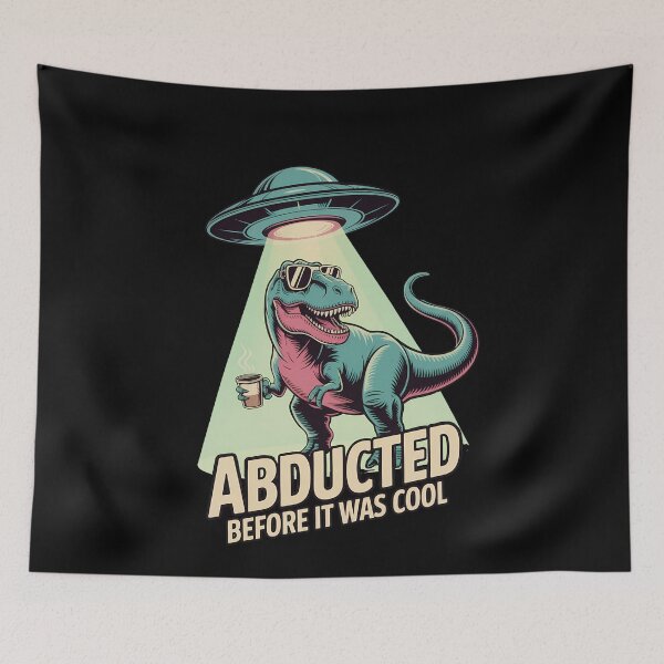 Item preview, Abducted Before It Was Cool T-Rex UFO designed and sold by k3rstman1.