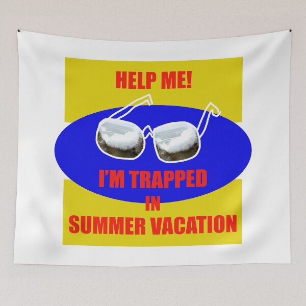 Item preview, Help me I’m trapped in summer vacation  designed and sold by Visual-Minds.