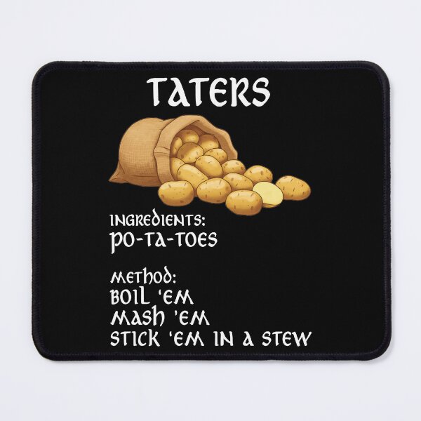 Artikelvorschau, Taters Po-ta-toes Recipe entworfen und verkauft von MDEO.
