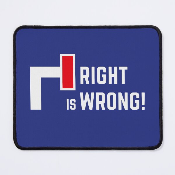 Item preview, Right Is Wrong! (Against Far Right Politics / V1) designed and sold by Roderix.