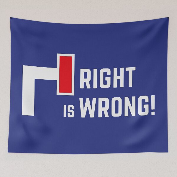 Item preview, Right Is Wrong! (Against Far Right Politics / V1) designed and sold by Roderix.