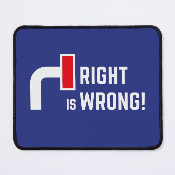 Item preview, Right Is Wrong! (Against Far Right Politics / V2) designed and sold by Roderix.
