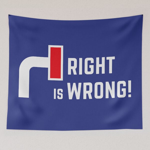 Item preview, Right Is Wrong! (Against Far Right Politics / V2) designed and sold by Roderix.