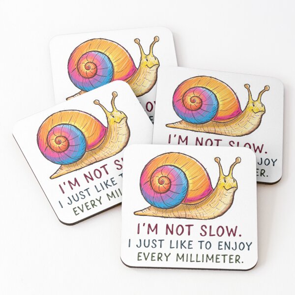 Item preview, Colorful Snail – “I’m Not Slow” Funny Quote designed and sold by AndrewYoko.