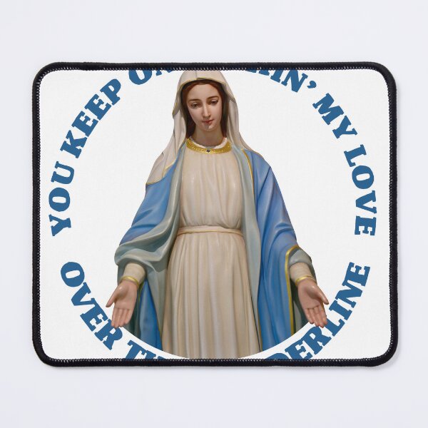 Item preview, You Keep On Pushing My Love Over The Borderline designed and sold by joshpincus.