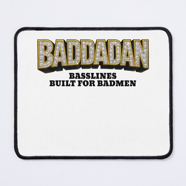 Item preview, BADDADAN – BASSLINES BUILT FOR BADMEN designed and sold by RICK-TURNER.