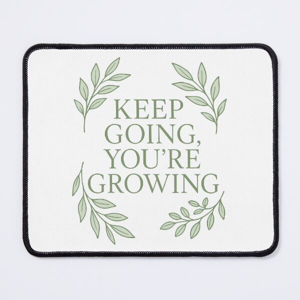 Item preview, Keep Going, You’re Growing – Botanical Leafy Illustration in Soft Green designed and sold by DaEeX.