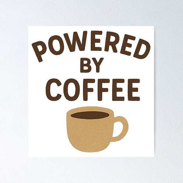 Item preview, Powered by Coffee designed and sold by MagikLamp.