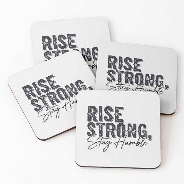 Item preview, Rise Strong, Stay Humble designed and sold by fadilow.