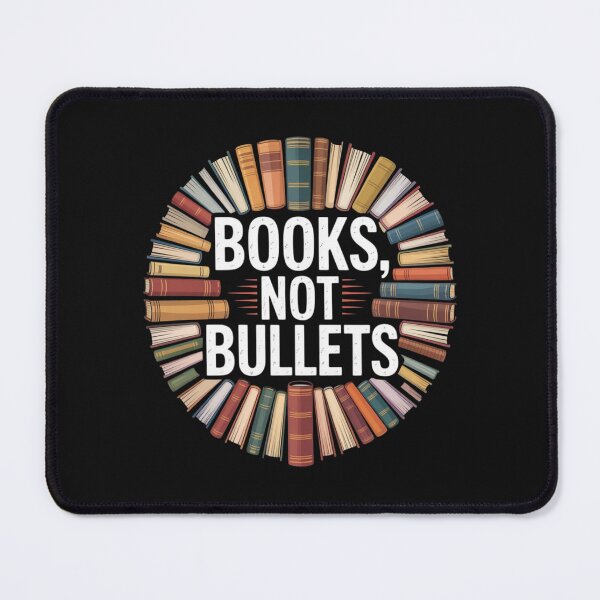 Item preview, BOOKS NOT BULLETS designed and sold by 123ks.