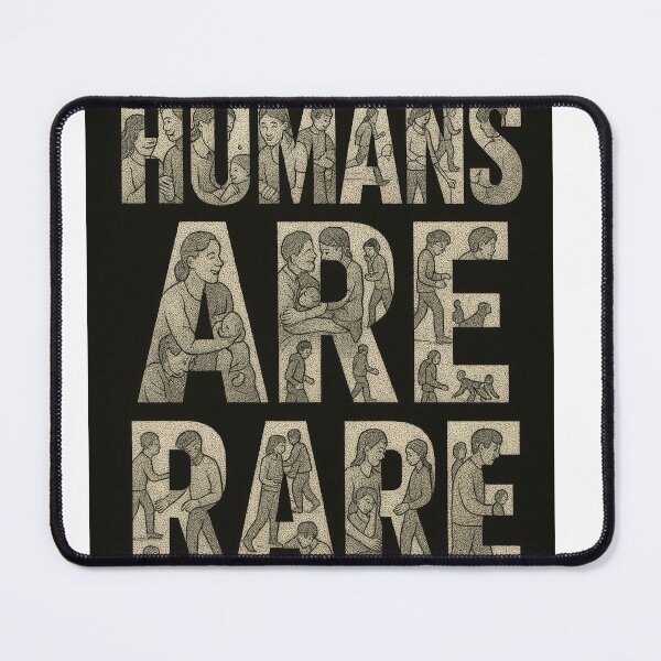 Item preview, Humans Are Rare Micro-Illustration Typography designed and sold by HiteshArt111.