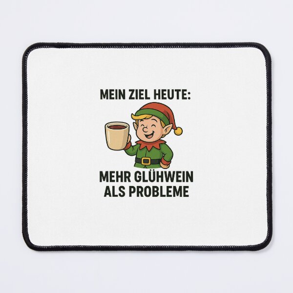 Item preview, My goal today - more mulled wine than problems designed and sold by AggAverse.