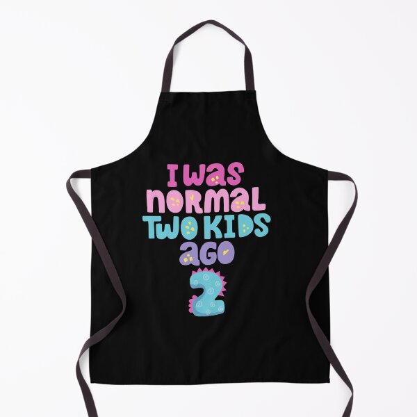Item preview, I Was Normal Two Kids Ago designed and sold by Aminesnip.