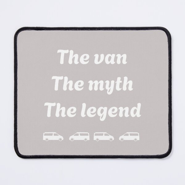 Item preview, The van, the myth, the legend designed and sold by LocalOddball.