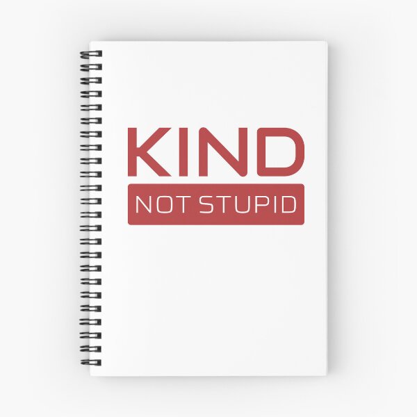 Item preview, Kind - Not Stupid (Red) designed and sold by ByMaSOLE.