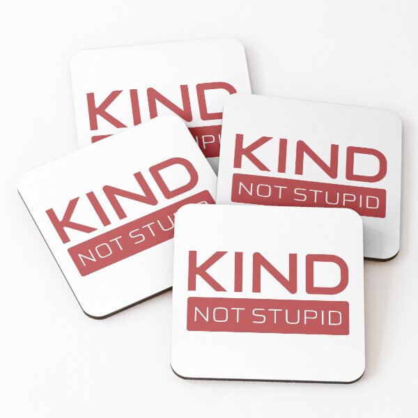 Item preview, Kind - Not Stupid (Red) designed and sold by ByMaSOLE.