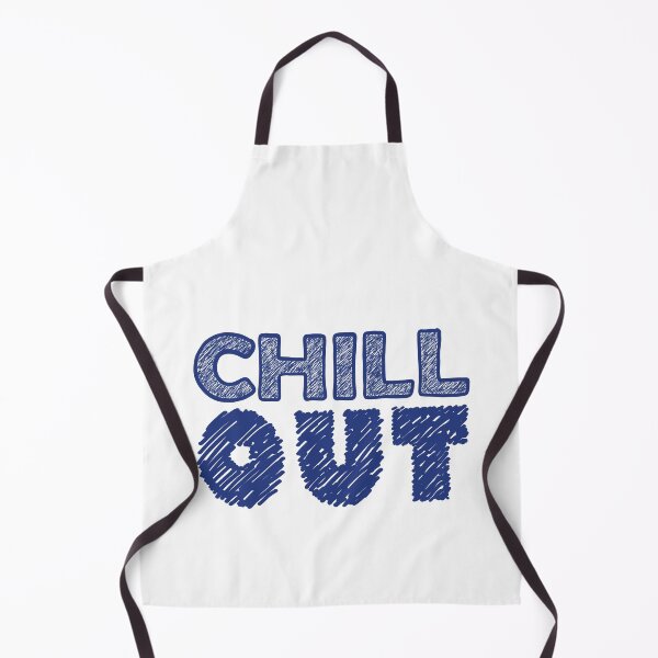 Item preview, Chill Out designed and sold by ArtNoveltee.