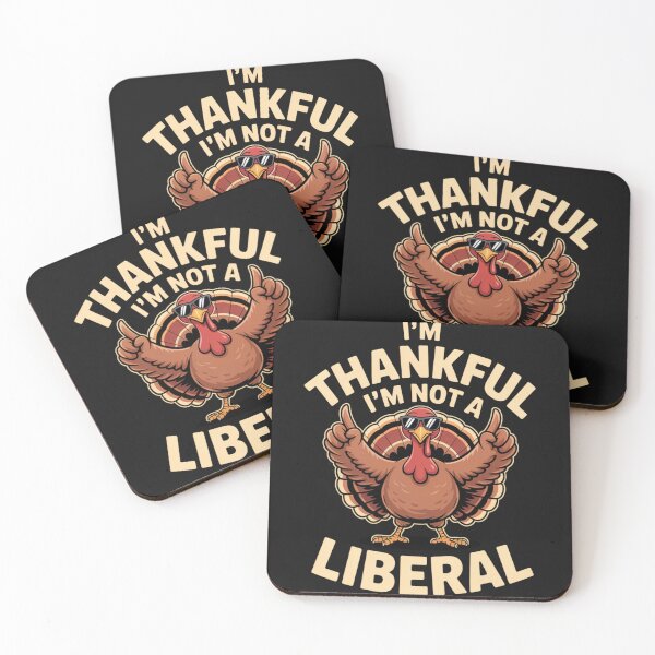 Item preview, I’m Thankful I’m Not A Liberal Funny Thanksgiving Season designed and sold by Clairenity Studio.