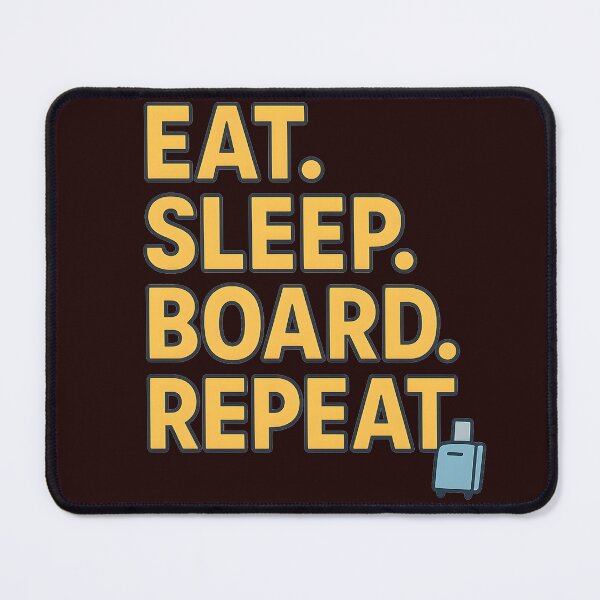 Item preview, Frequent Flyer Shirt – Eat Sleep Board Repeat Graphic designed and sold by ThePunnyTraveler.