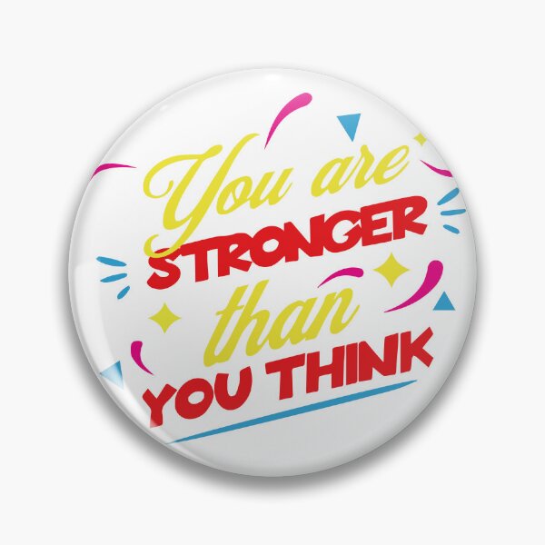 Item preview, You are stronger than you think designed and sold by Kidultland.