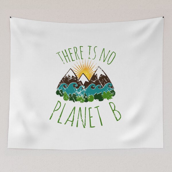 Item preview, there is no planet b designed and sold by FandomizedRose.