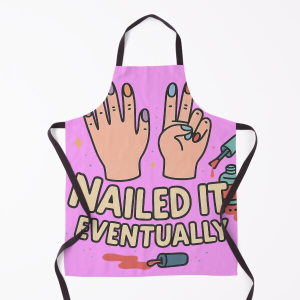 Item preview, Nailed It… Eventually – Funny Nail Art Lover Design designed and sold by Laughprints.