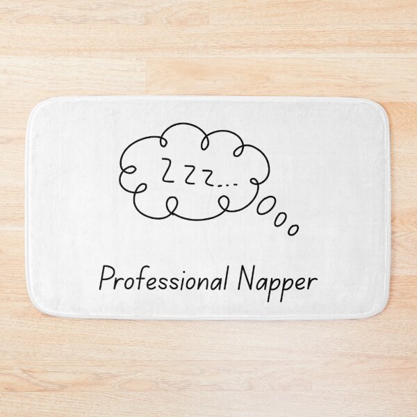 Item preview, Professional Napper designed and sold by OJsStore.