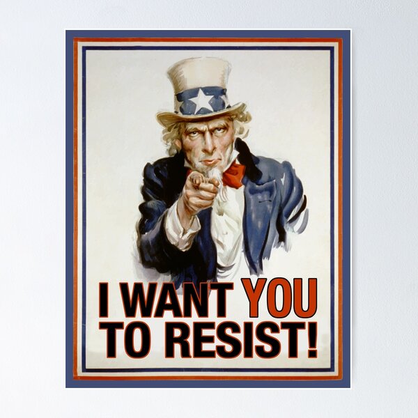 Item preview, I WANT YOU TO RESIST! designed and sold by monsterplanet.