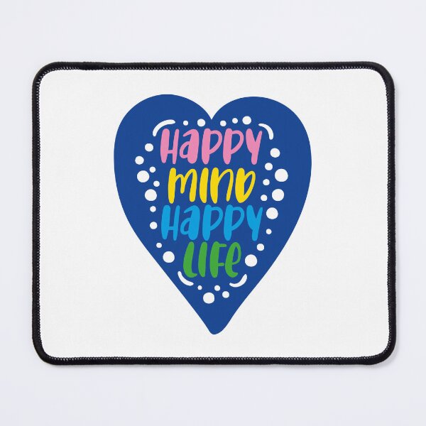 Item preview, Happy mind happy life designed and sold by SweetberryHouse.