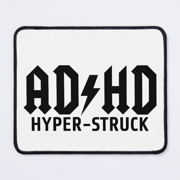 Item preview, AD/HD HyperStruck designed and sold by Vladan Seva.