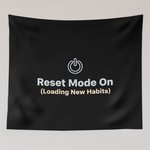 Item preview, Reset Mode On (Loading New Habits) designed and sold by yusufdehbi.