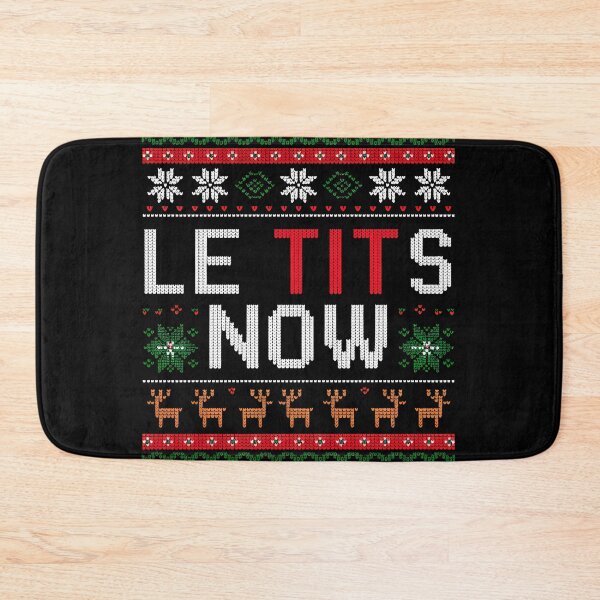 Item preview, Le Tits Now Funny Xmas Let It Snow Ugly Christmas Sweater designed and sold by KristenosNehk.
