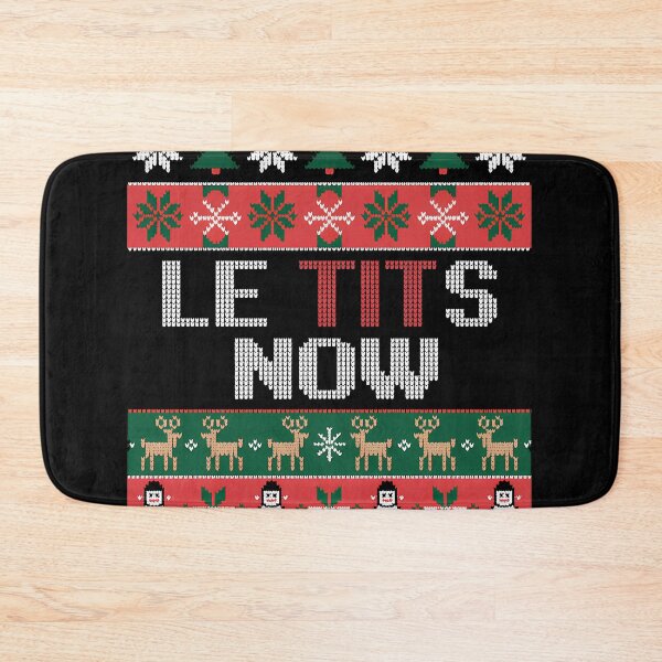 Item preview, Le Tits Now Cool Xmas Let It Snow Ugly Christmas Sweater designed and sold by KristenosNehk.