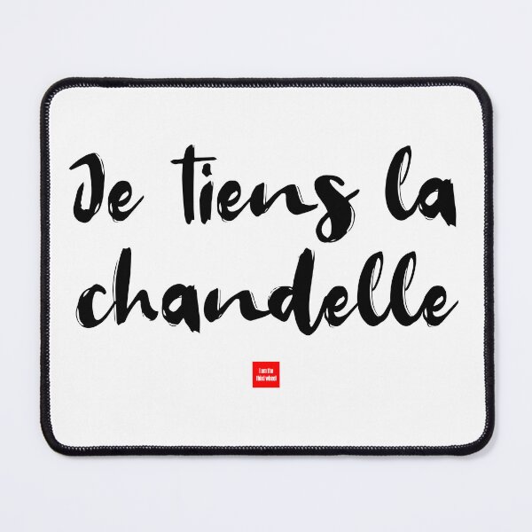 Item preview, Je tiens la chandelle – I Am the Third Wheel (French Idiom Typography) designed and sold by FrancophileFun.