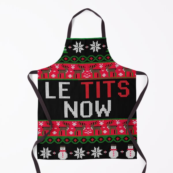 Item preview, Le Tits Now Funny Xmas Let It Snow Holiday Season designed and sold by KristenosNehk.